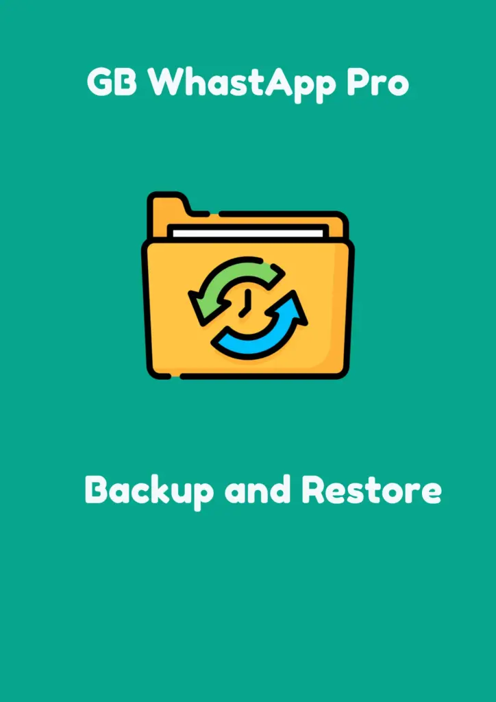 GB WhatsApp Backup and Restore